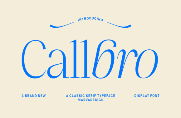 Callbro: The Elegant Serif for Modern Design Projects